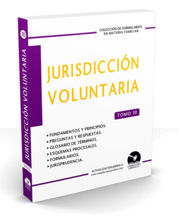 Jurisdicción Voluntaria (Tomo 10)